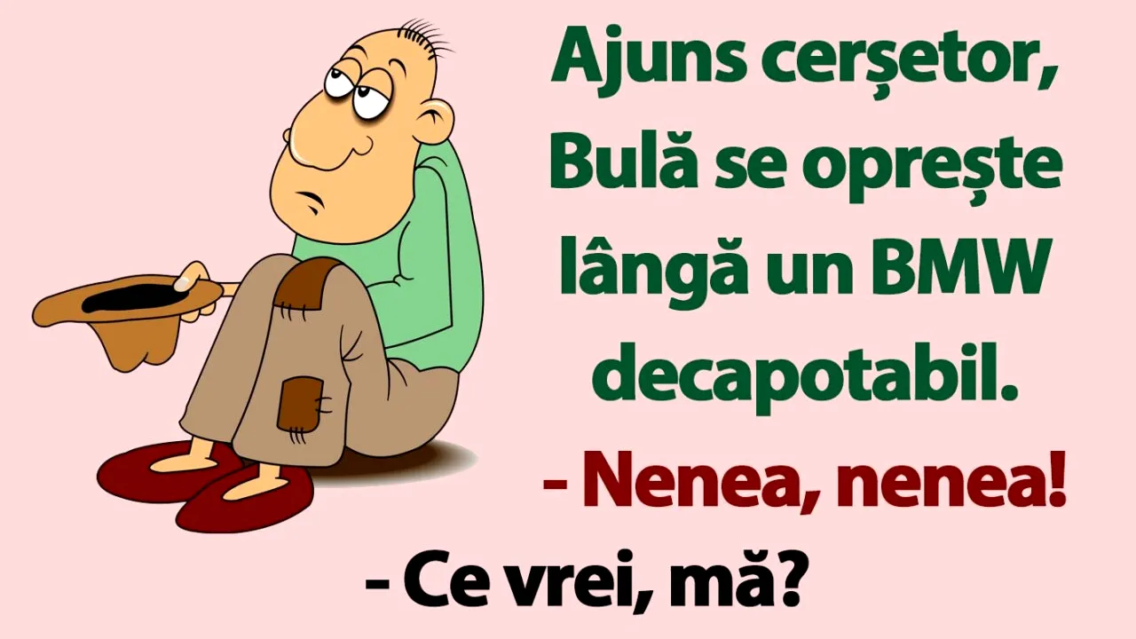 BANC | Ajuns cerșetor, Bulă se oprește lângă un BMW decapotabil