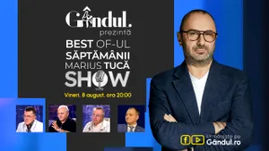 Gândul prezintă Best of Marius Tucă Show – vineri, 8 august, de la ora 20.00