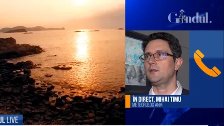 GÂNDUL LIVE. Cum va fi vremea în weekend. Mihai Timu, meteorolog ANM: Veștile nu sunt chiar rele