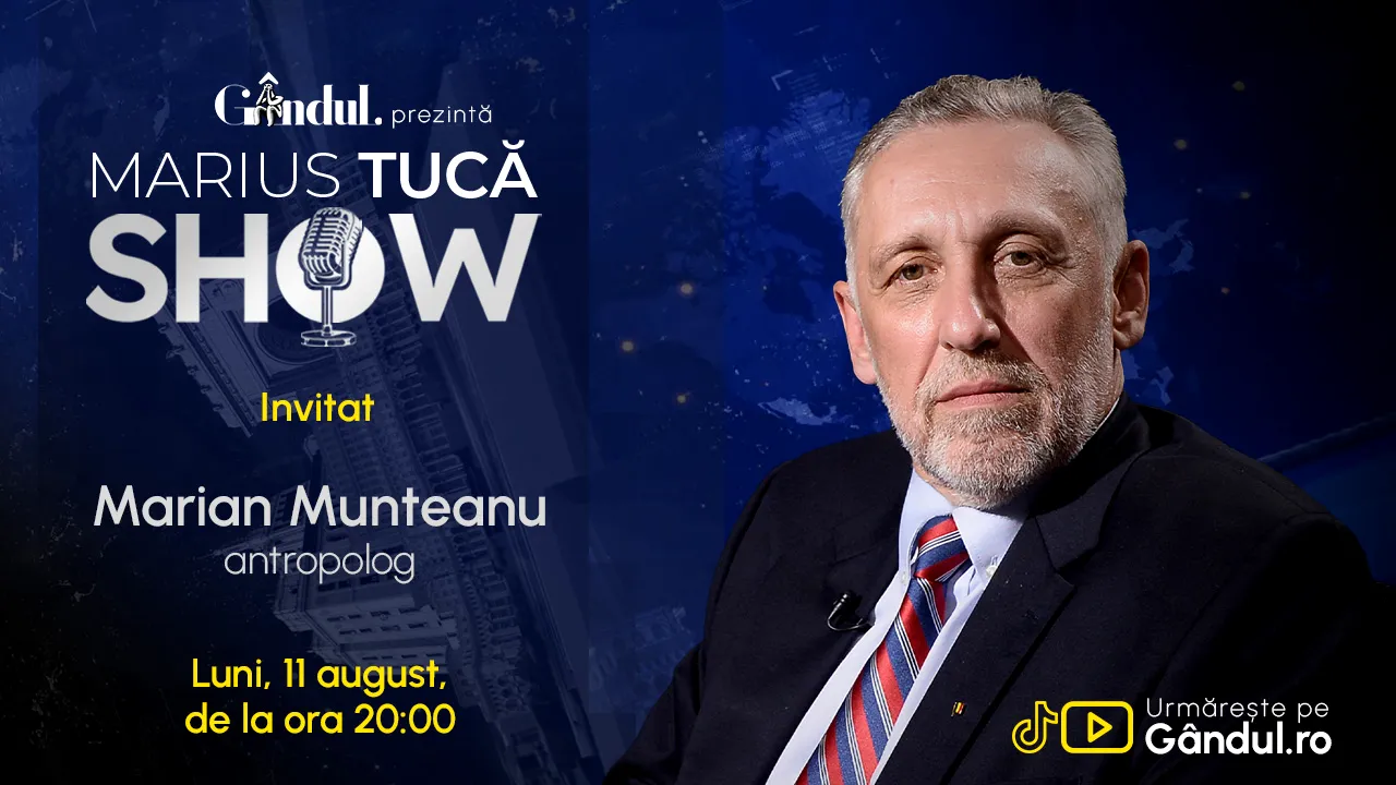 Marius Tucă Show începe luni, 11 august, de la ora 20.00, pe Gândul. Invitat: Marian Munteanu