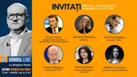 Ministrul Educației și Cercetării, Monica Anisie, se află printre invitații lui Bogdan Pavel la ediția Gândul LIVE de miercuri, 2 septembrie, de la ora 11.30