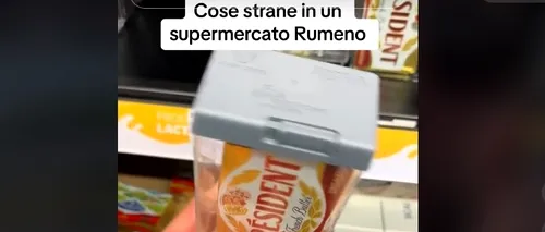 Ce reacţie a putut avea un italian care a descoperit într-un supermarket din București un pachet de unt securizat | VIDEO viral pe TikTok