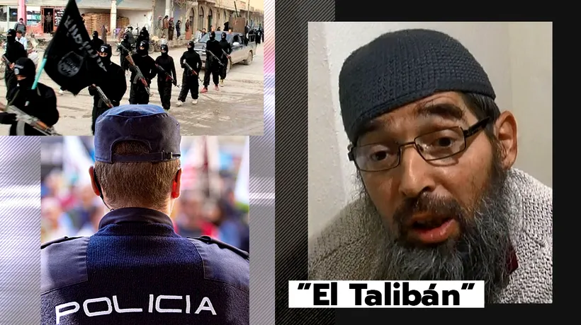 ”El Talibán”, cel mai important recrutor din Europa pentru organizațiile jihadiste, ARESTAT de poliția spaniolă