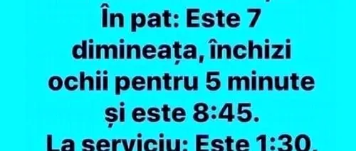 Bancul de sâmbătă | Teoria relativității - în pat și la serviciu