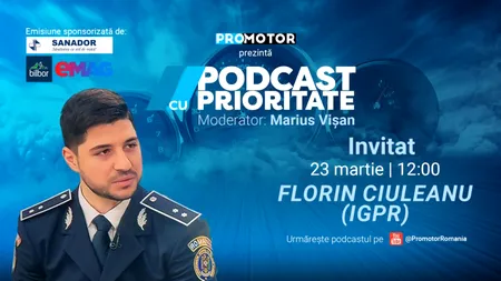Florin Ciuleanu (IGPR) vine la „Podcast cu Prioritate” #94 by ProMotor. Despre radarele fixe din e-SIGUR, cum poți reclama un șofer agresiv