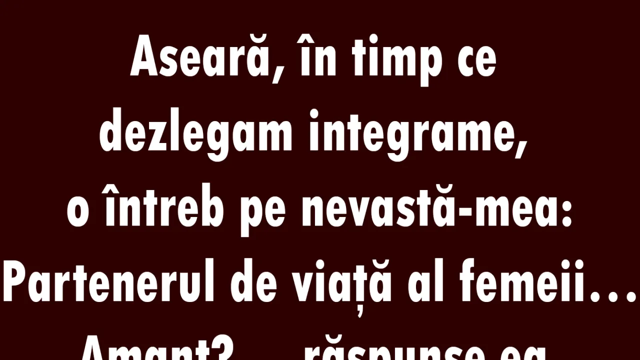 Bancul de miercuri | Partenerul de viață al femeii