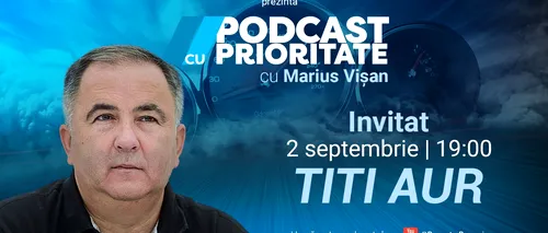 „Podcast cu Prioritate” by ProMotor, ep. 15, apare pe 2 septembrie. Invitat: TITI AUR