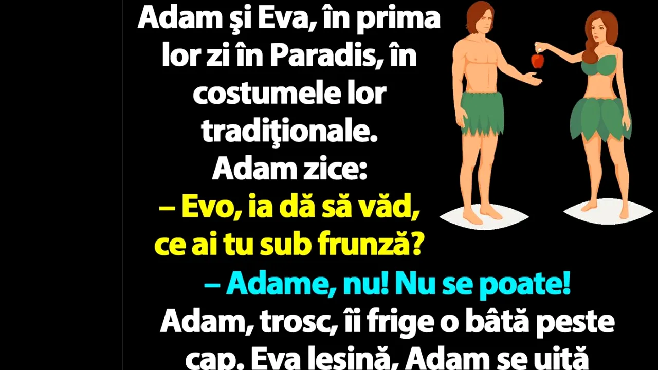 Bancul de joi | Adam și Eva, în prima lor zi în Paradis: 