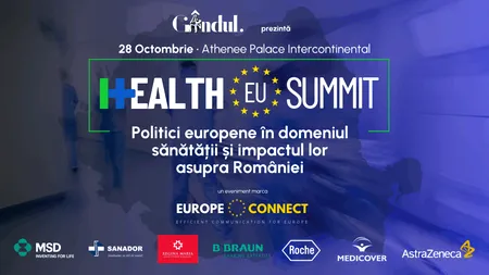 HEALTH EU SUMMIT 2025, ediția a treia a evenimentului din seria „Europa Connect”