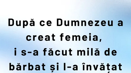 Bancul de duminică | După ce Dumnezeu a creat femeia...