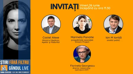 GÂNDUL LIVE. Ministrul Mediului, Costel Alexe, și analistul politic Ion M. Ioniță se află printre invitații Emmei Zeicescu, pe 26 iunie, de la ora 11.30