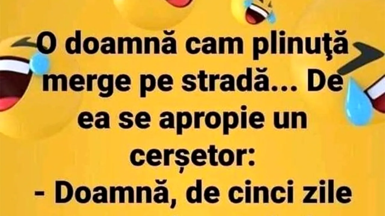 BANCUL ZILEI | Cerșetorul flămând și doamna plinuță