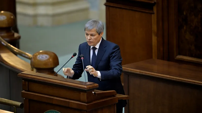 Cioloș merge luni „la raport în Parlament pentru a prezenta situația economică a țării