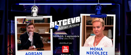 Mona Nicolici, invitată la podcastul ALTCEVA cu Adrian Artene
