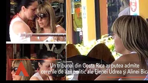 Elena Udrea și Alina Bica ar putea obține AZIL POLITIC de la un tribunal din Costa Rica
