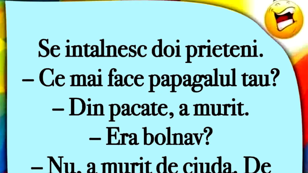 Bancul de marți | Cei doi prieteni și papagalul defunct