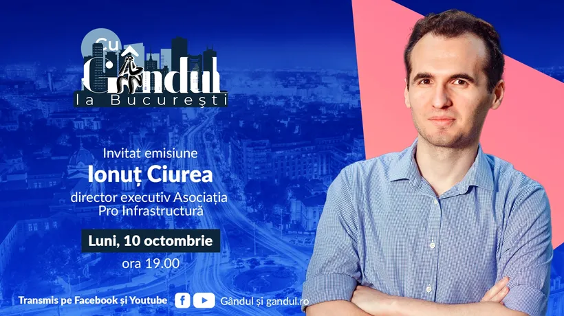 „Cu Gândul la București’’ începe luni, 10 octombrie, de la ora 19.00