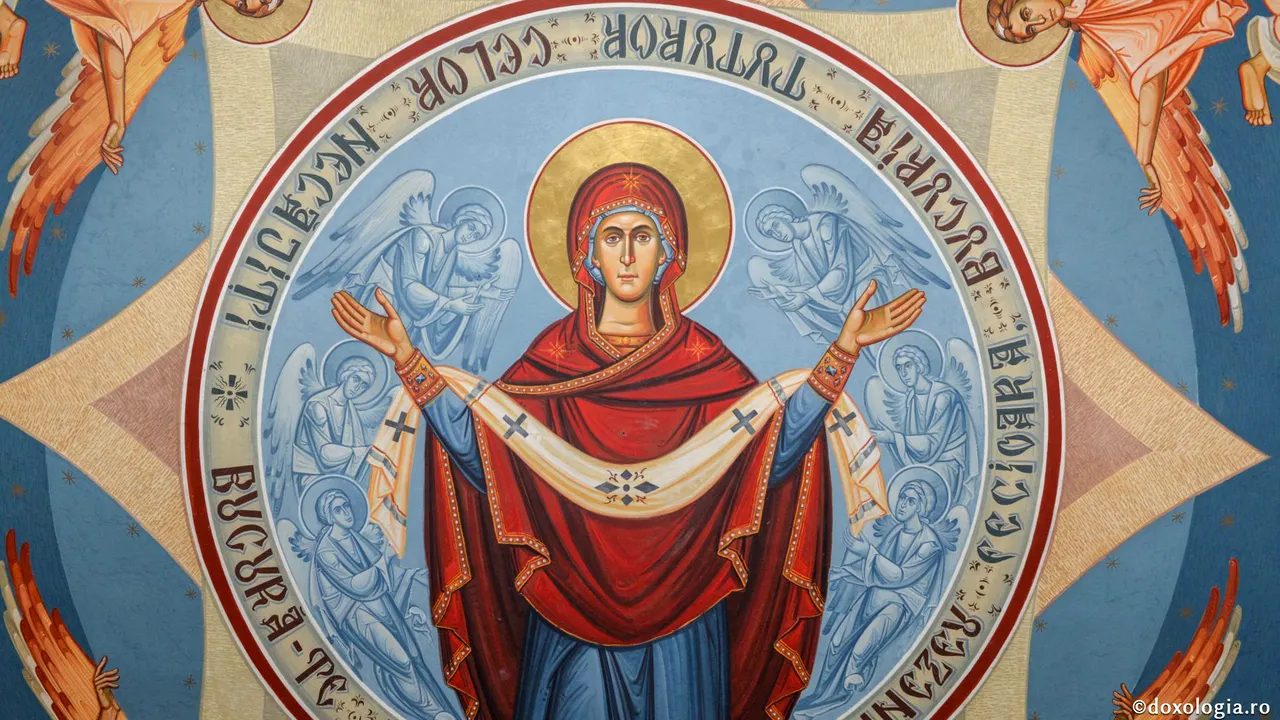 1 Octombrie. Acoperământul Maicii Domnului, mare sărbătoare a credincioșilor în prima zi din luna octombrie